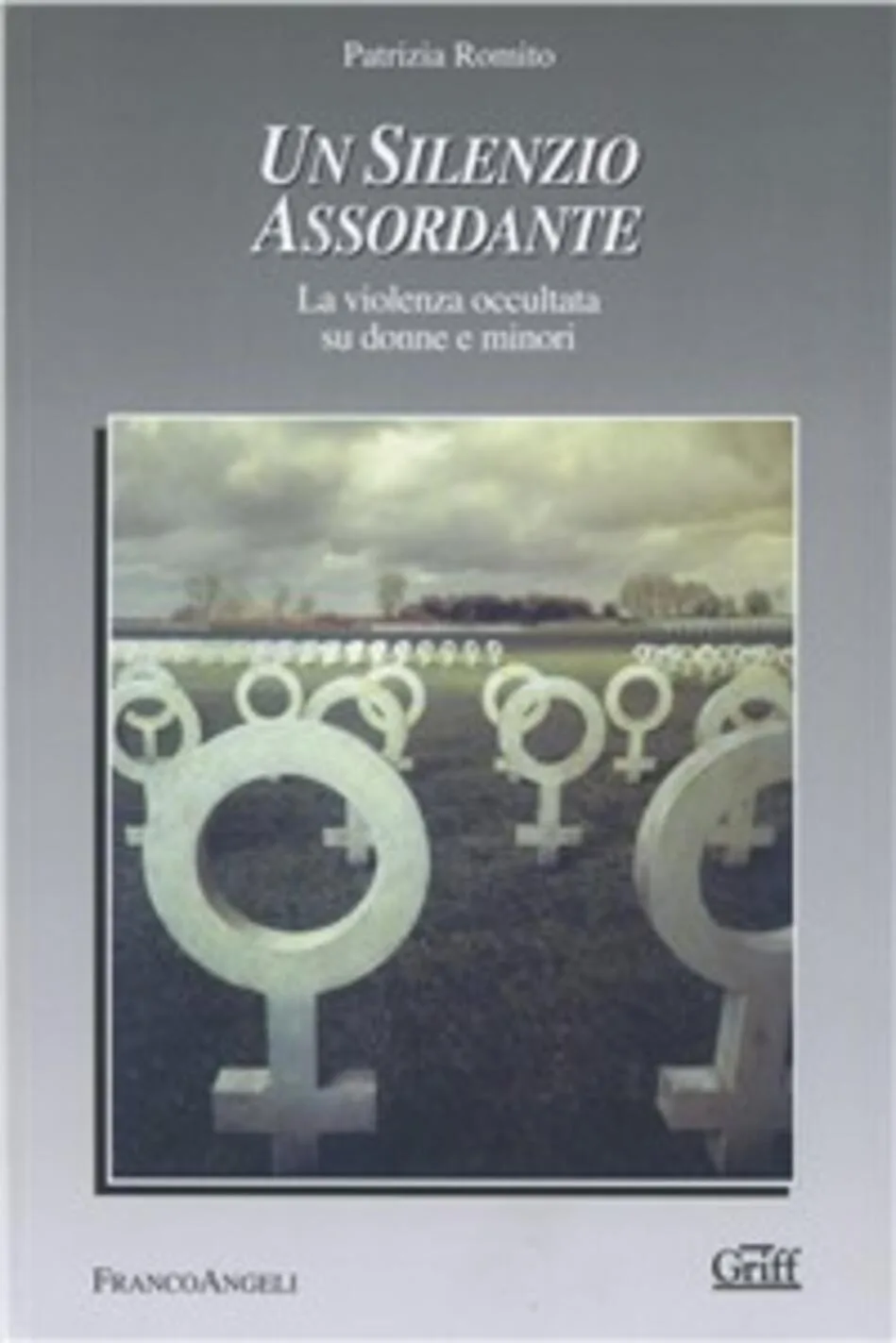 Silenzio assordante. La violenza occulta
