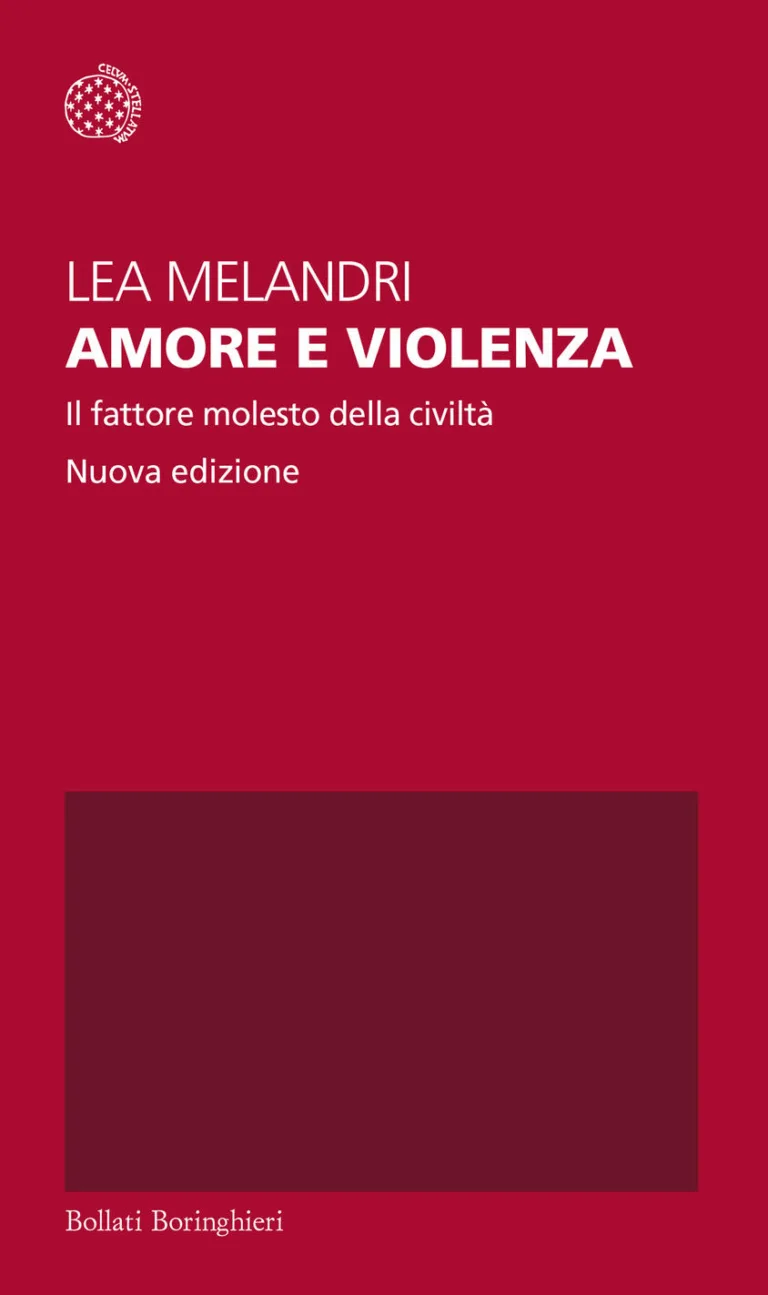 Amore e violenza. il fattore molesto della civiltà