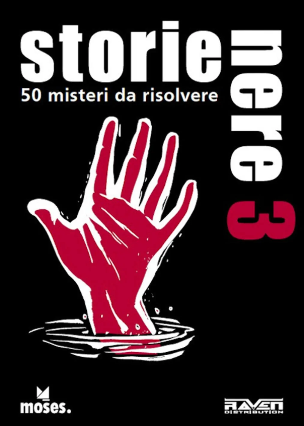 Storie nere Vol. 3 50 misteri da risolvere