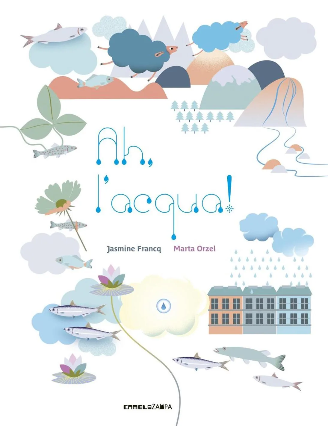 Ah, l'acqua!