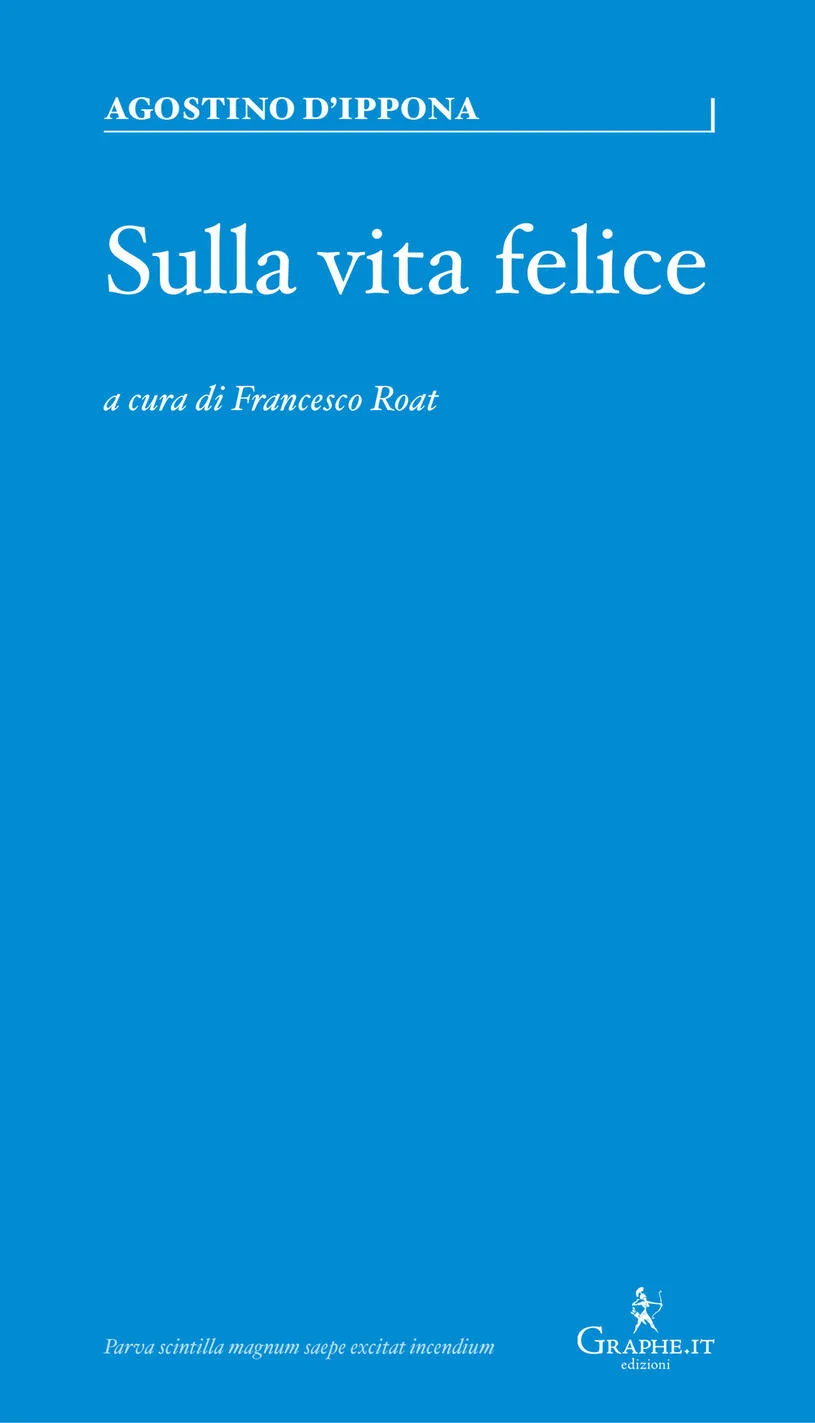 Sulla vita felice. Un percorso senza tem