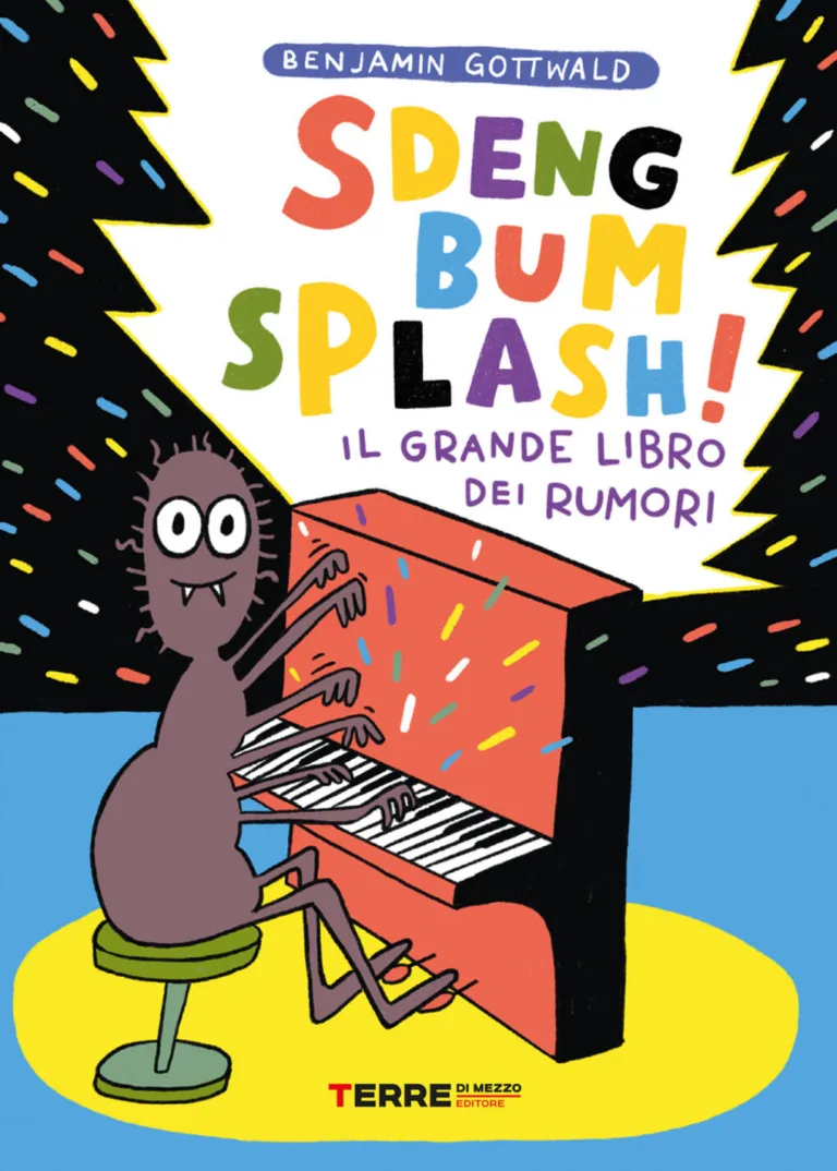 Sdeng bum splash! Il grande libro dei rumori.
