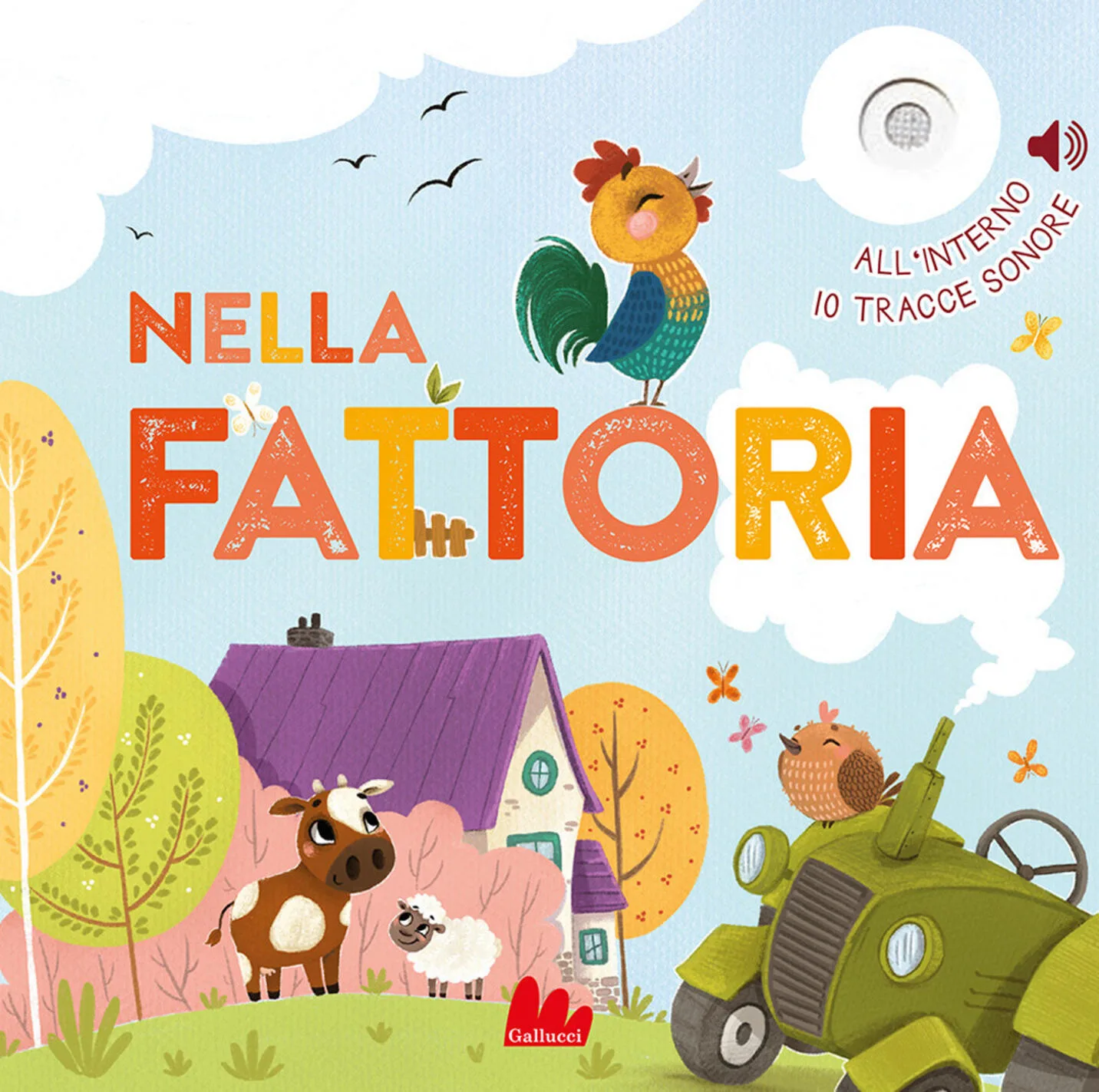 Nella fattoria - libro sonoro