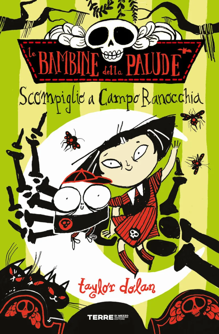 Scompiglio a Campo Ranocchia. Le bambine della palude.