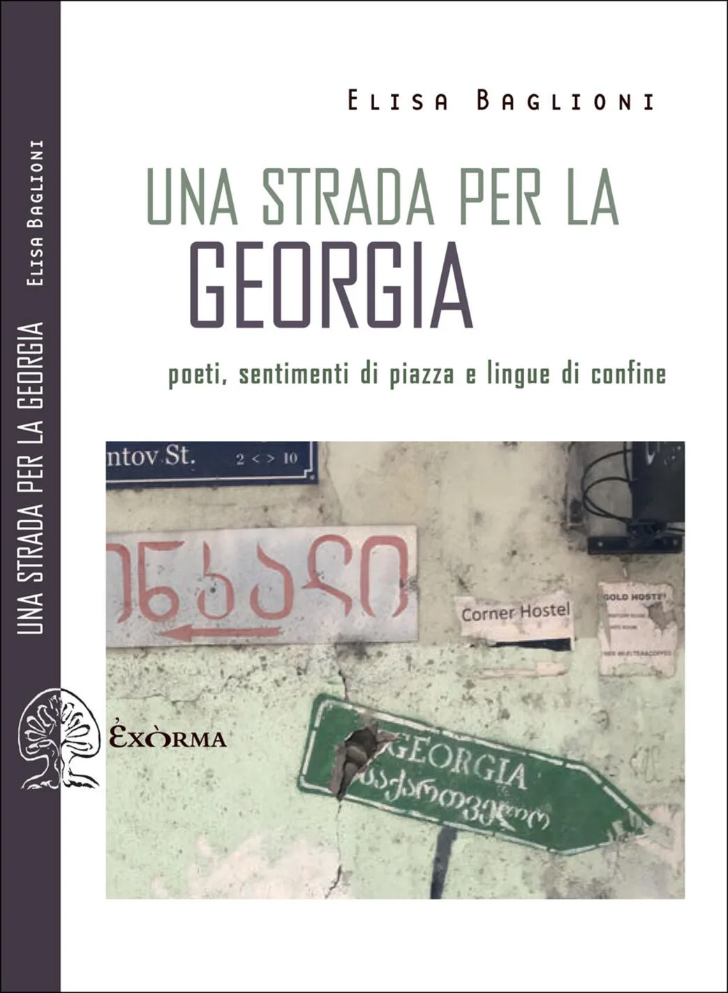 Strada per la Georgia. Poeti, sentimenti