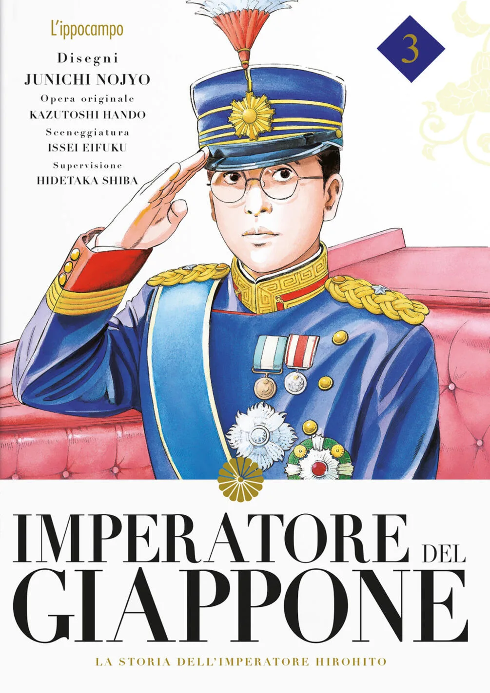 imperatore del giappone. la storia dell'imperatore hirohito. vol. 3