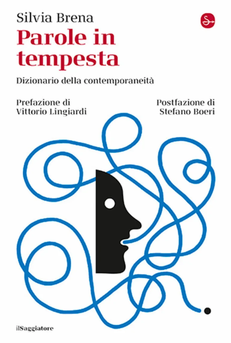 parole in tempesta. dizionario della contemporaneità