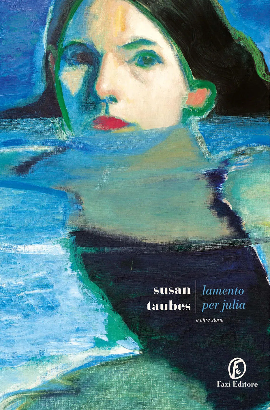 Lamento per Julia e Altre Storie