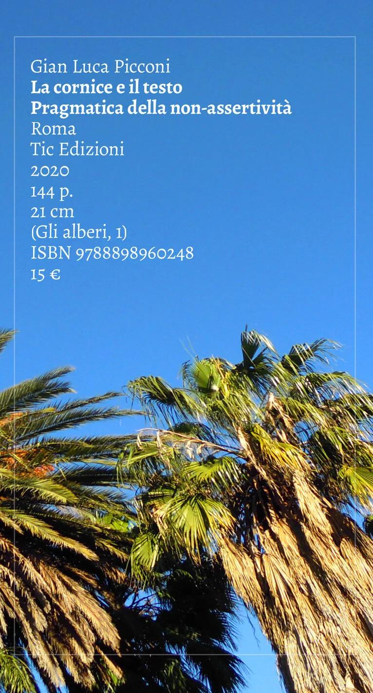 cornice e il testo. pragmatica della non-assertività (la)