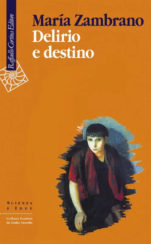 Delirio e destino