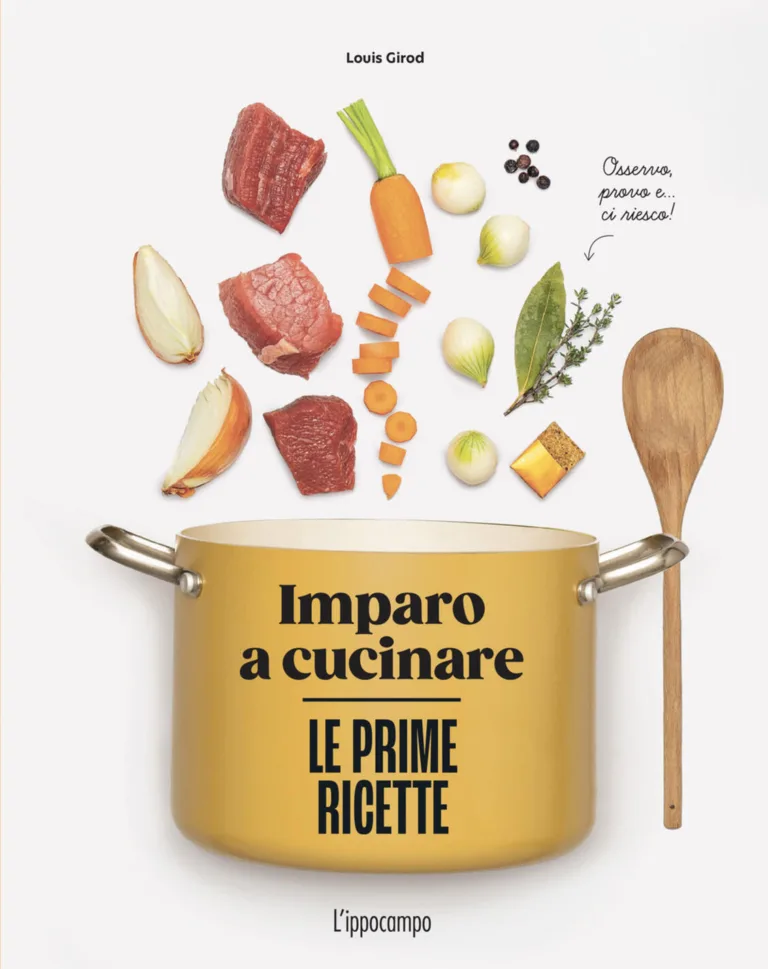 Le prime ricette. Imparo a cucinare