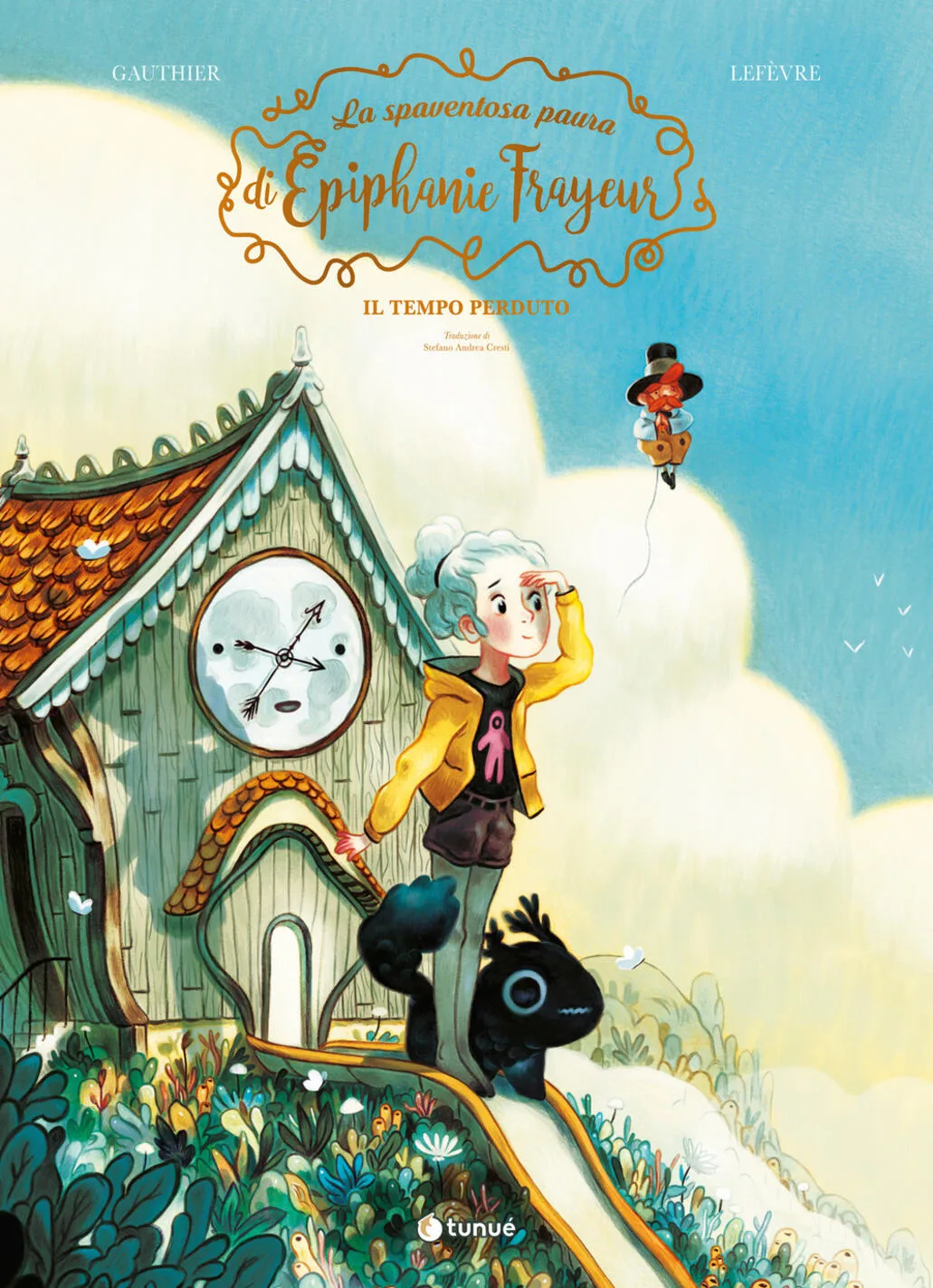 La spaventosa paura di Epiphanie Frayeur - Il tempo perduto (vol. 2)