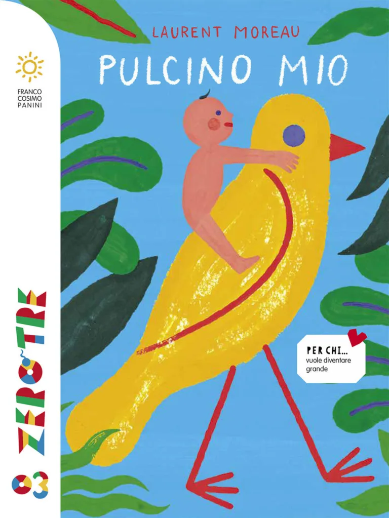 Pulcino mio.