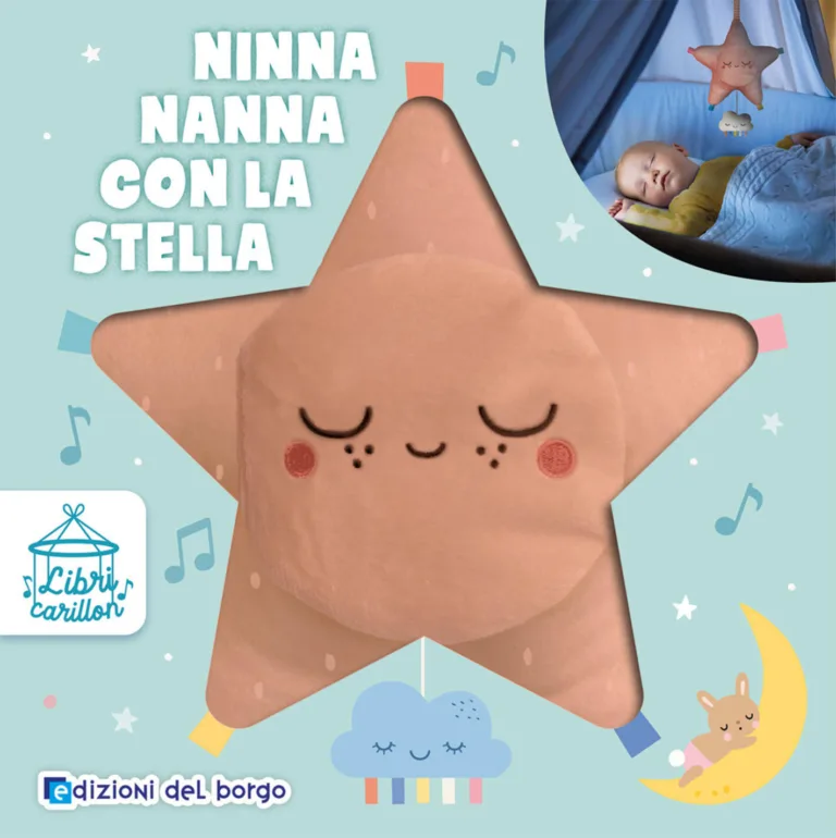 Ninna nanna con la stella. libri carillon. ediz. a colori