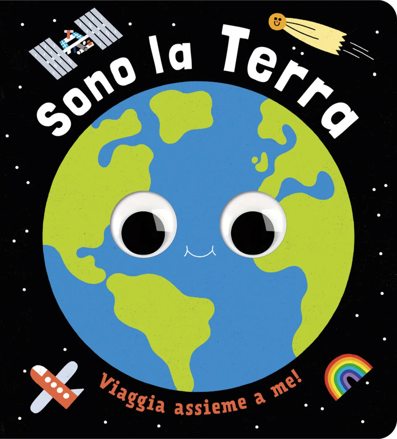 Sono la terra. Un piccolo libro per piccoli esploratori!