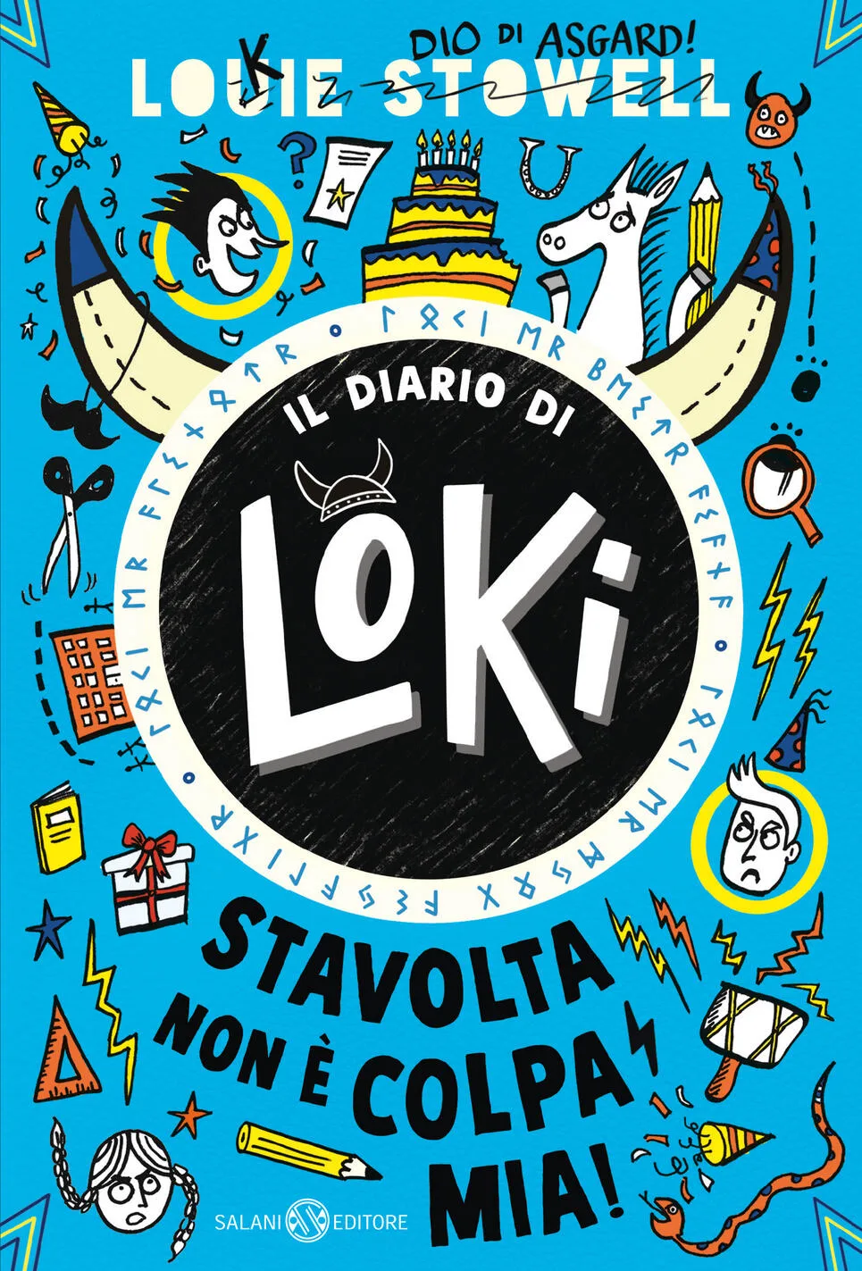 Il diario di Loki. Stavolta non è colpa mia!