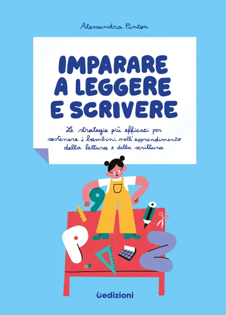 Imparare a leggere e scrivere. le strategie più efficaci per sostenere i bambini nell'apprendimento della lettura e della scrittura