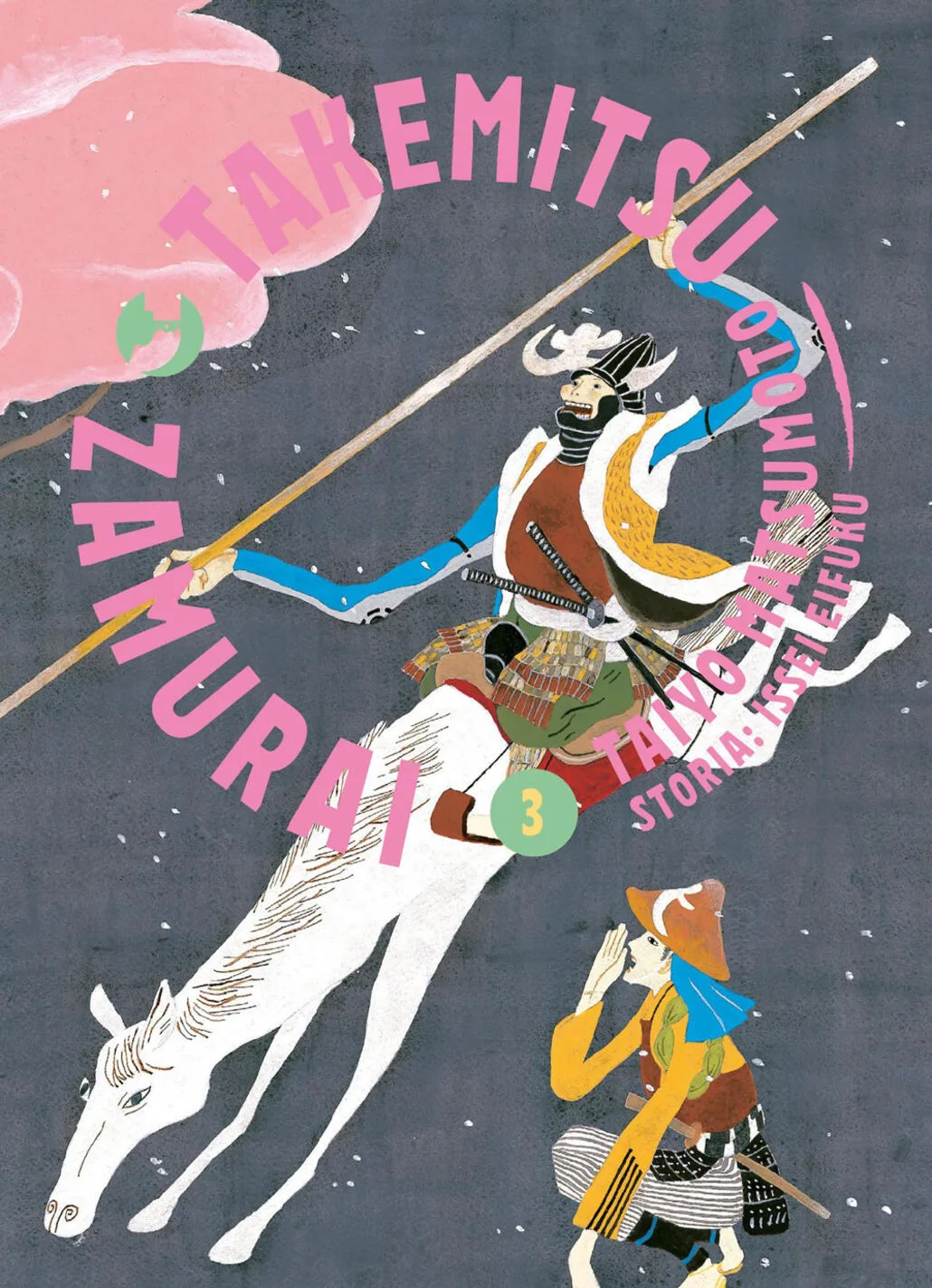 Takemitsu zamurai. Vol. 3