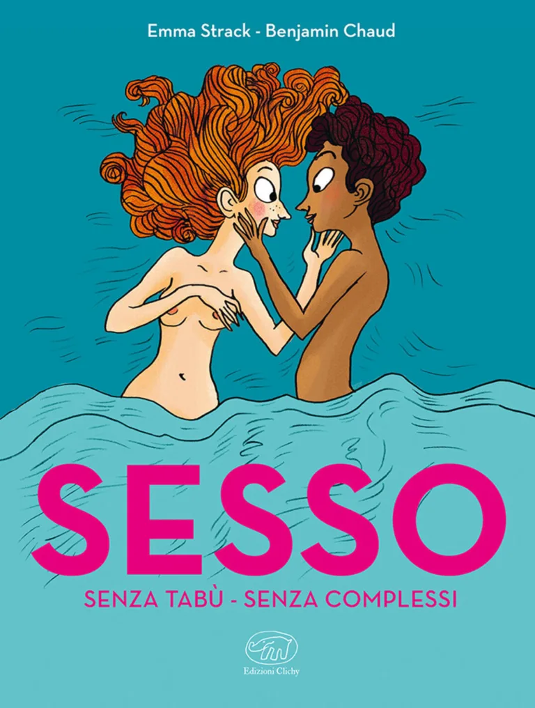 Sesso. Senza tabù. Senza complessi