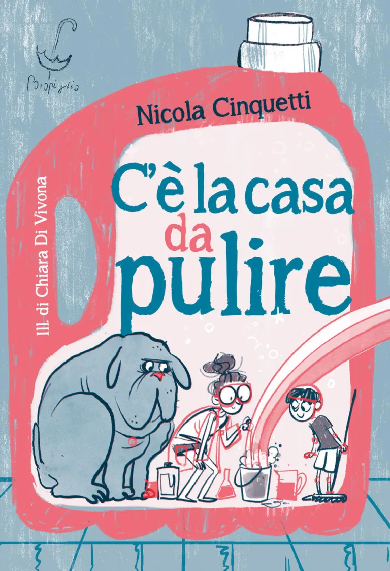 C'è la casa da pulire.