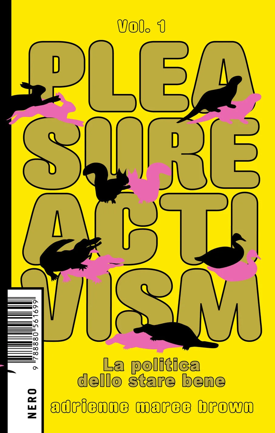 Pleasure activism vol 1