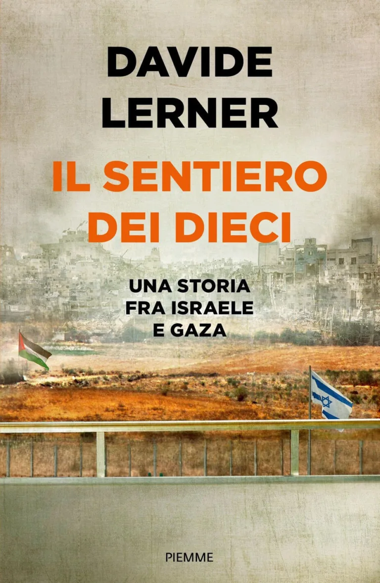 Sentiero dei dieci. Una storia tra Israe