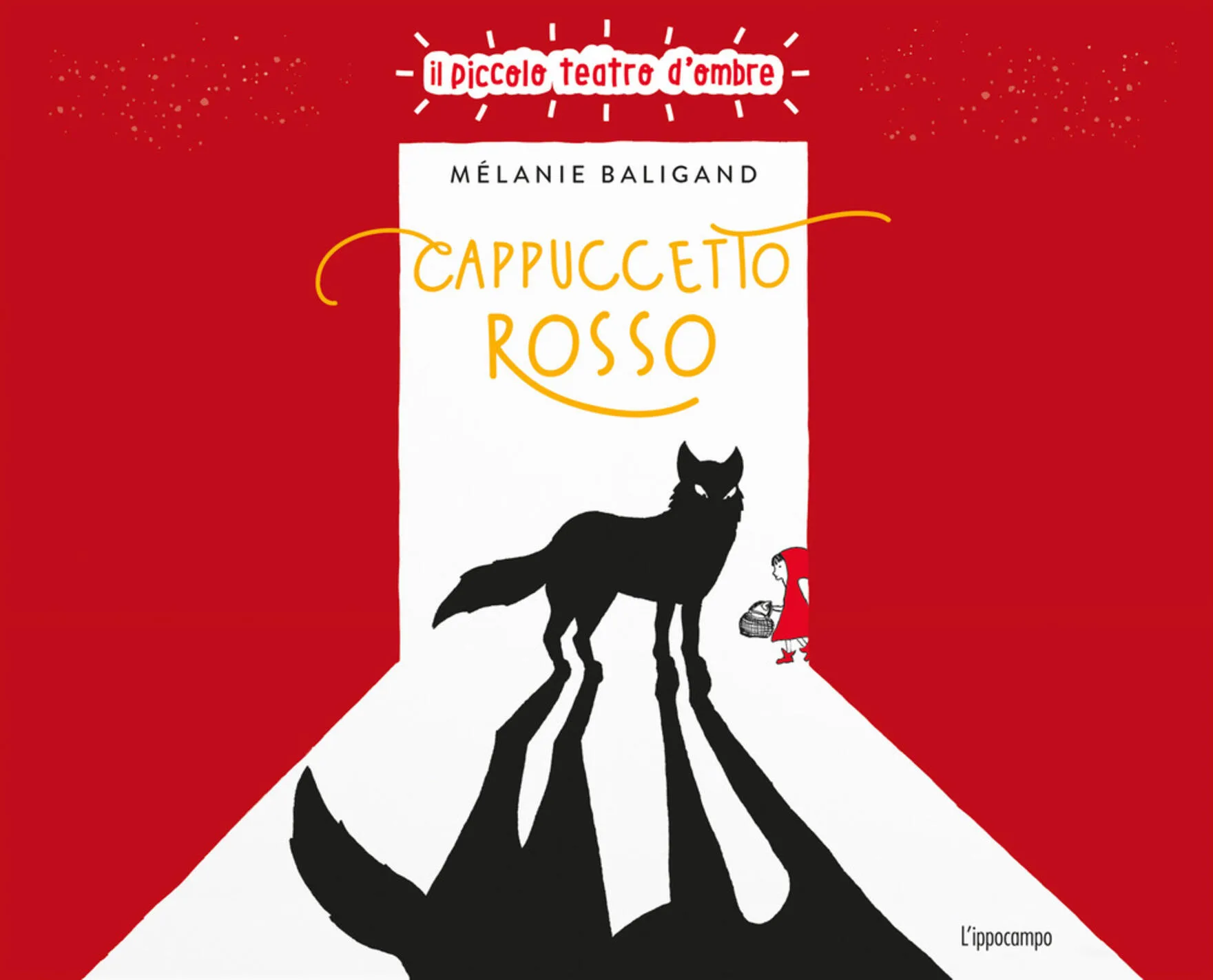 Cappuccetto Rosso - Il piccolo teatro delle ombre