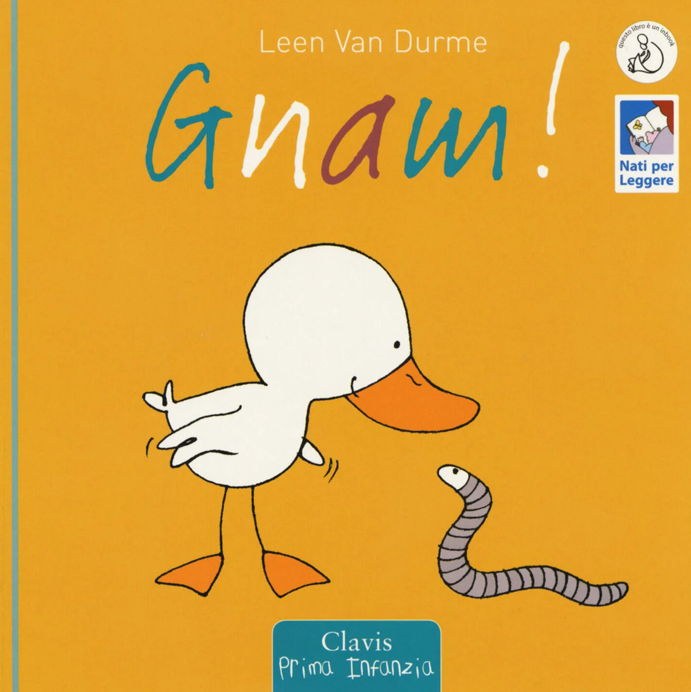 Gnam! Ediz. illustrata