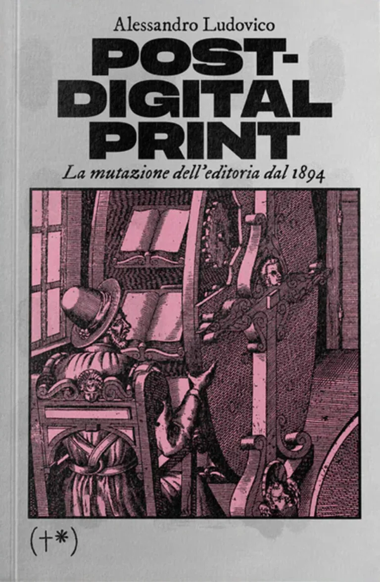 Post-digital print. la mutazione dell'editoria dal 1894