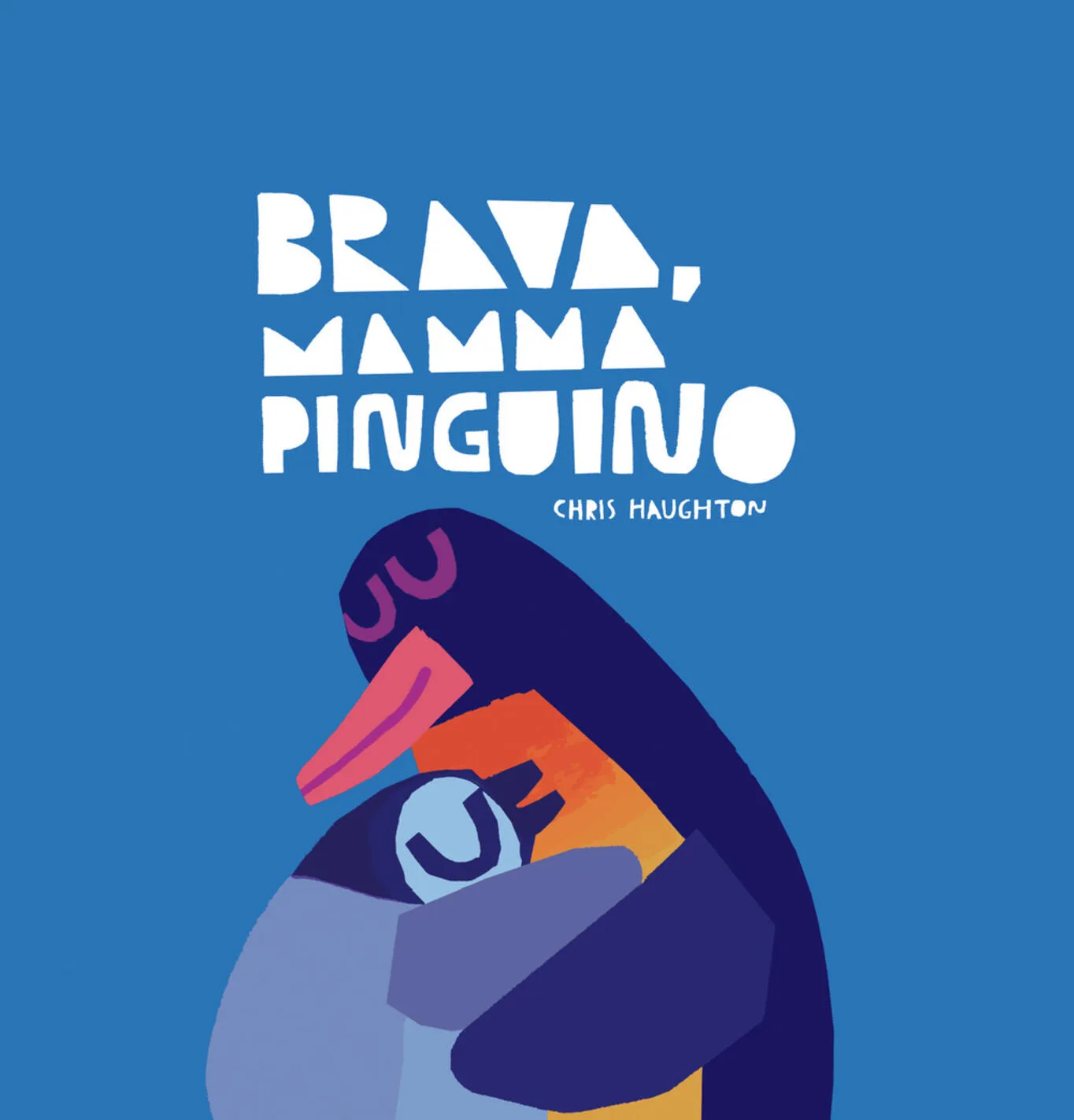 Brava, Mamma Pinguino