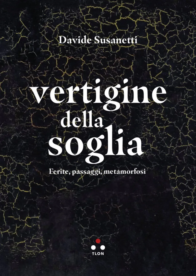 Vertigine della soglia. Ferite, passaggi, metamorfosi