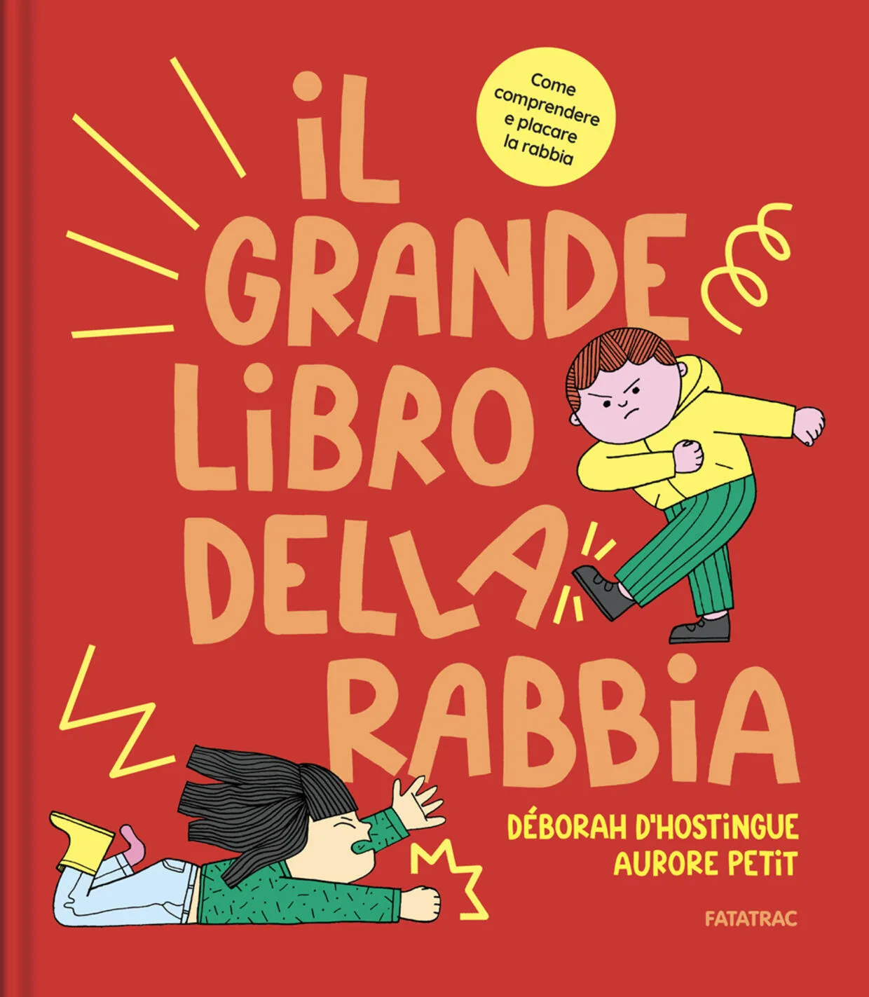 Il grande libro della rabbia