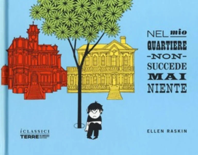Nel mio quartiere non succede mai niente