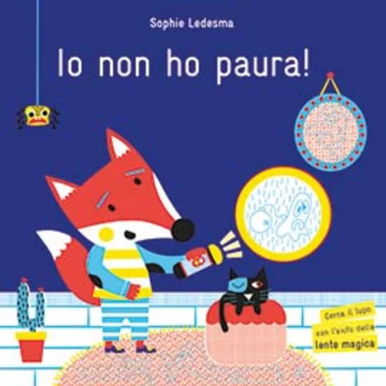 Io non ho paura! Ediz. a colori. Con gadget
