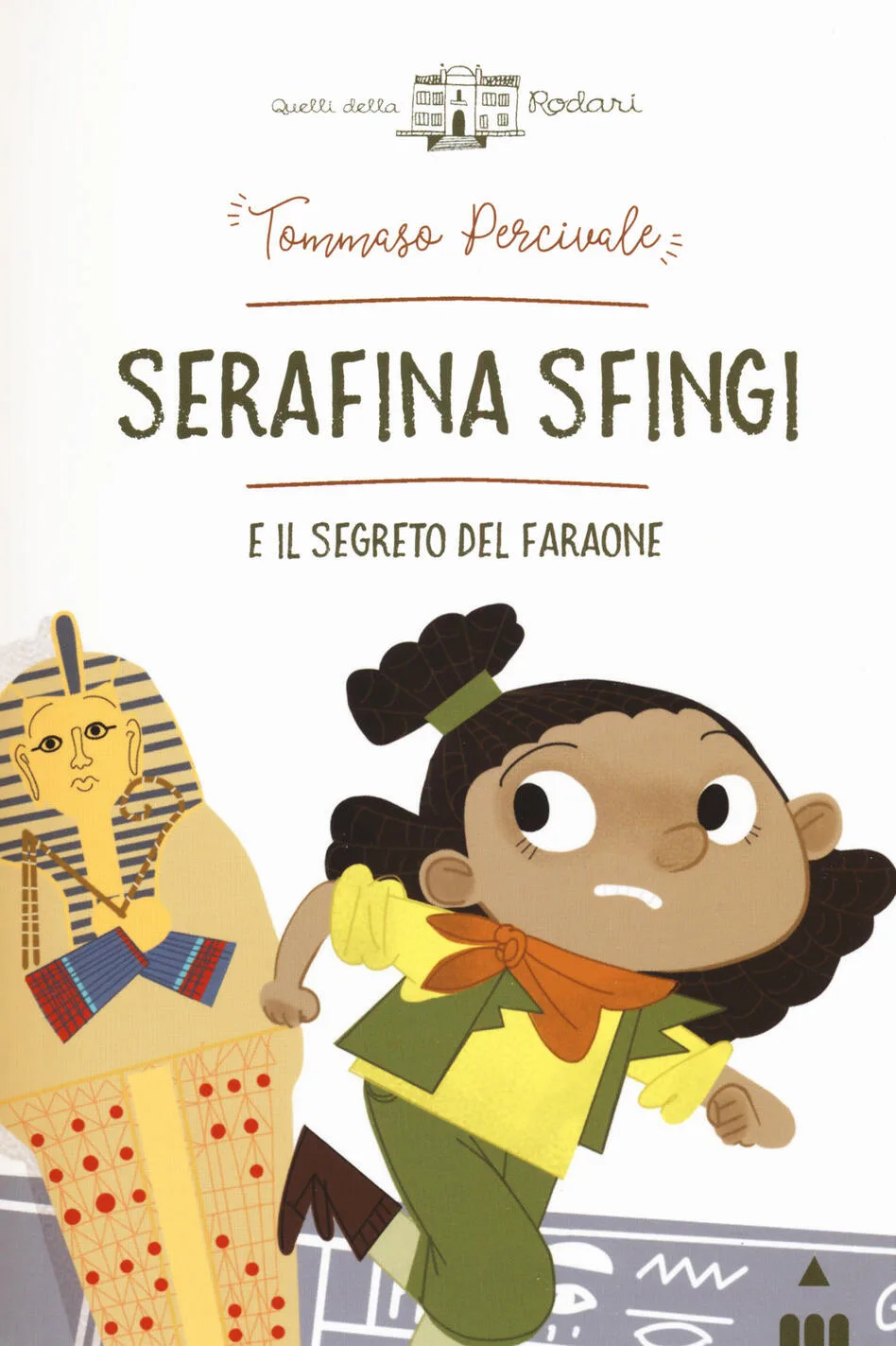 Serafina Sfingi e il segreto del faraone