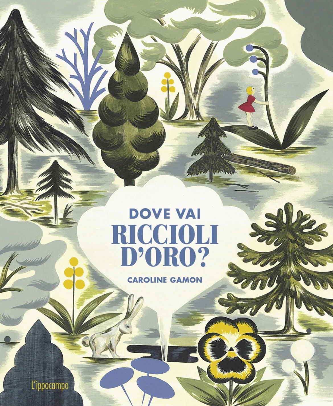 Dove vai riccioli d'oro?