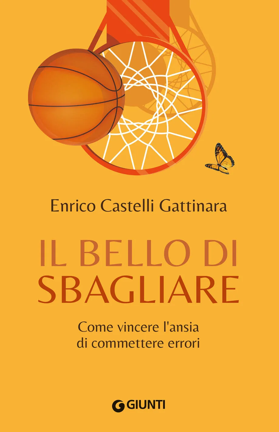 Bello di sbagliare. Come vincere l'ansia