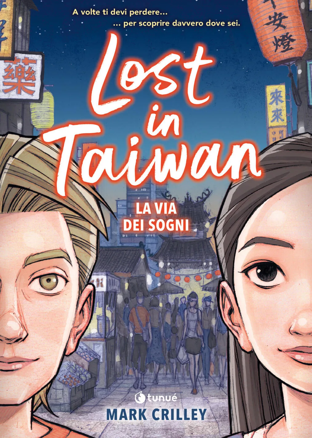 Lost in Taiwan. La via dei sogni
