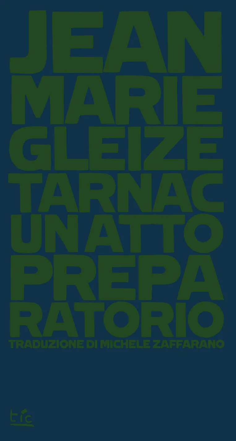 tarnac. un atto preparatorio