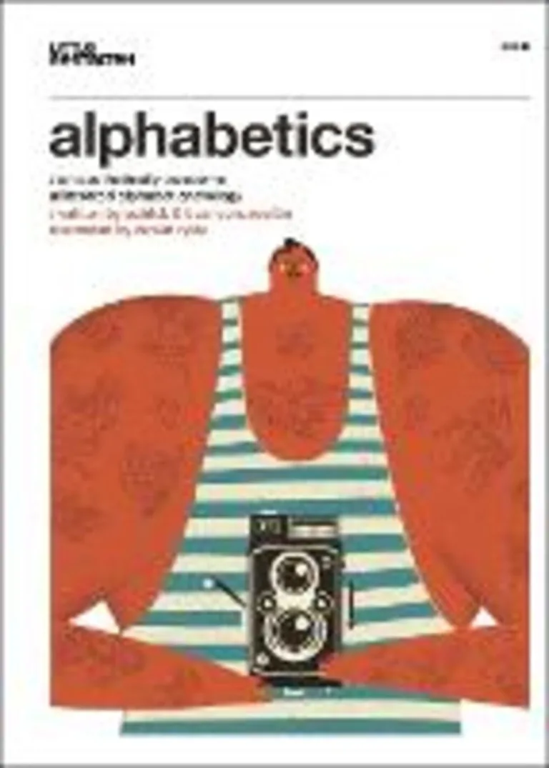 Alphabetics: an aesthetically awesome alliterated alphabet anthology