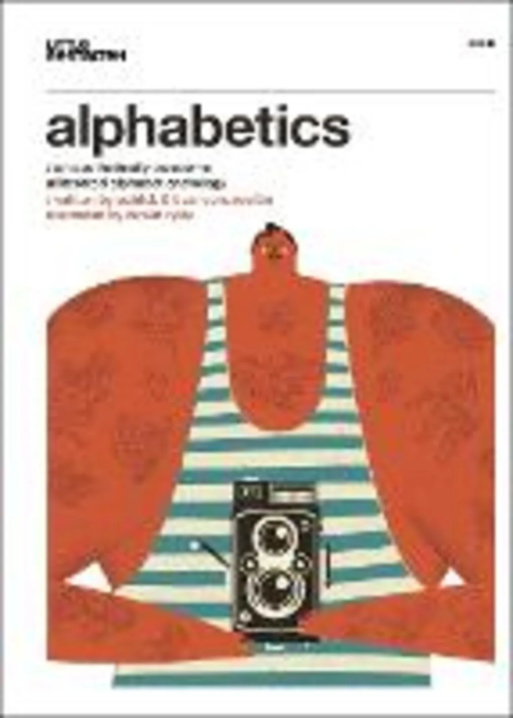 Alphabetics: an aesthetically awesome alliterated alphabet anthology