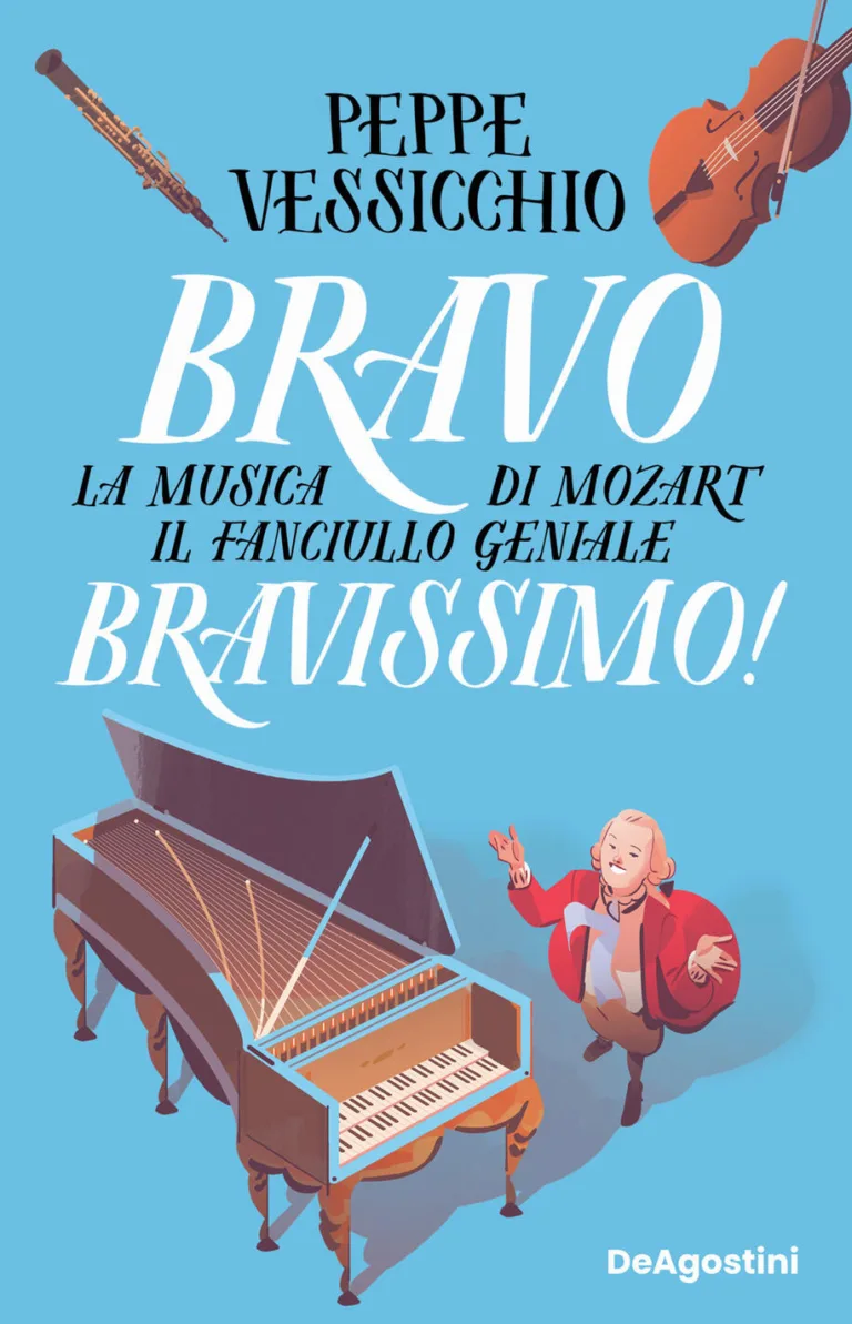 Bravo bravissimo! La musica di mozart, il fanciullo geniale