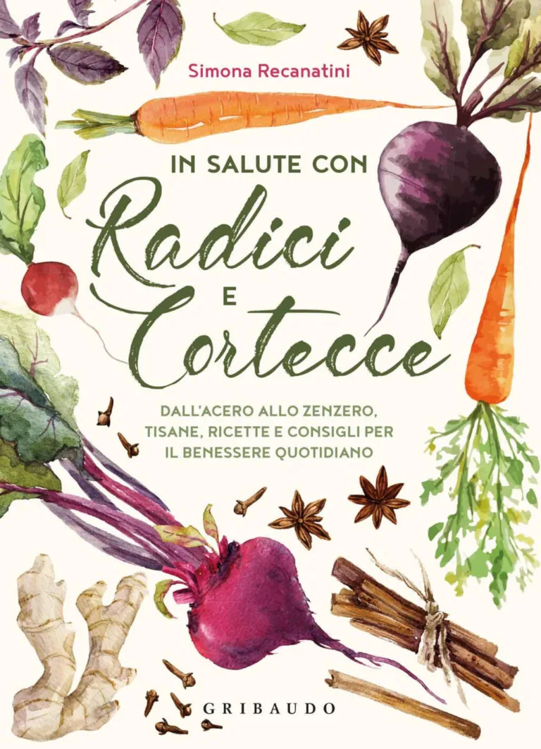 IN SALUTE CON RADICI E CORTECCE