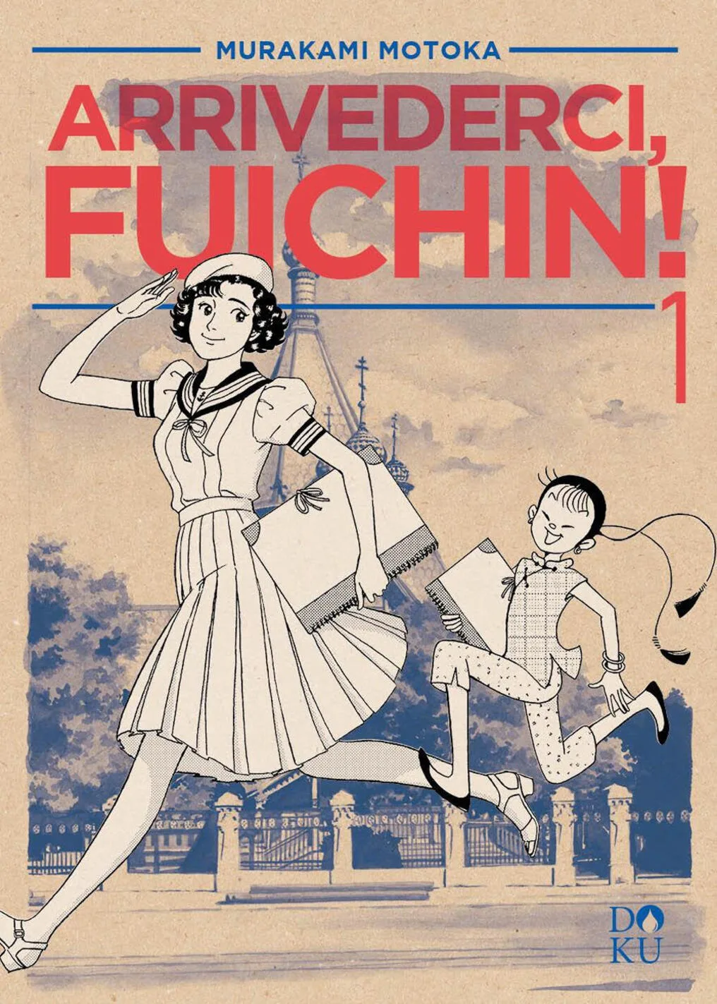 Arrivederci Fuichin!. vol. 1