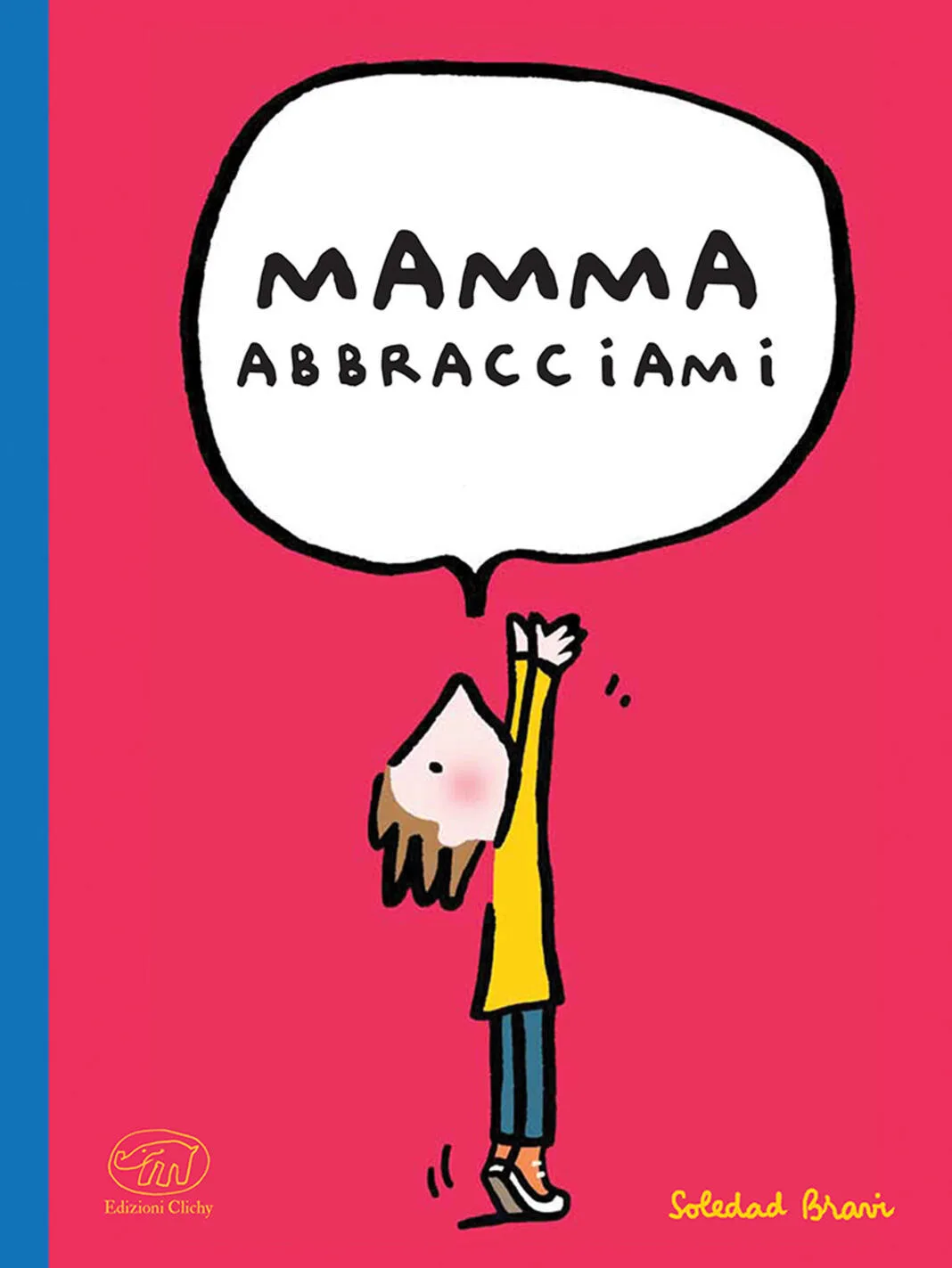 Mamma abbracciami
