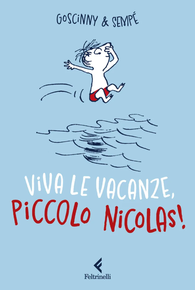 Viva le vacanze, piccolo Nicolas!