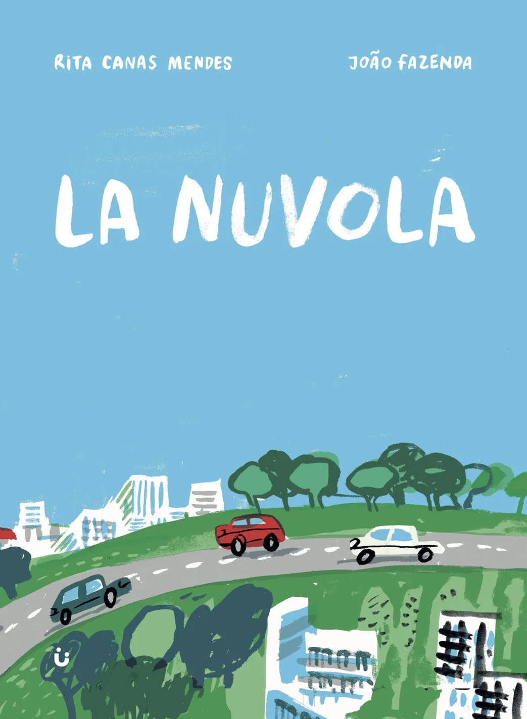 La nuvola. Ediz. illustrata