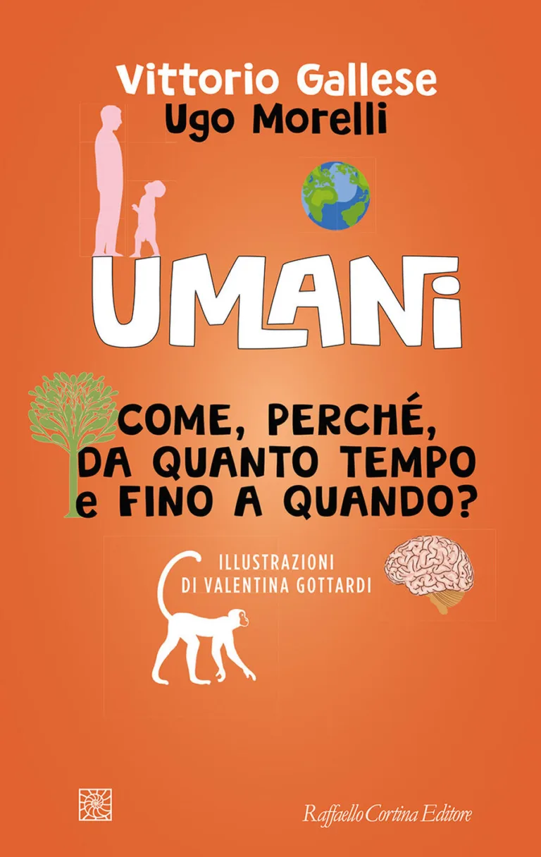 Umani. Come, Perché, Da Quanto Tempo E Fino A Quando?