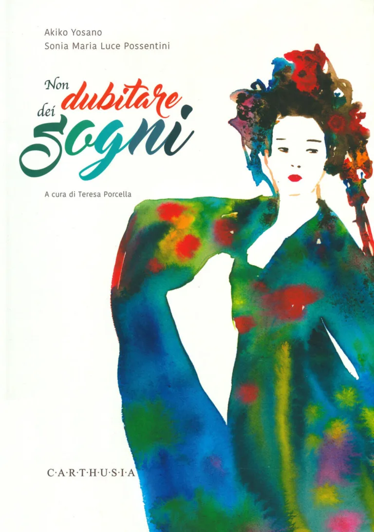 Non dubitare dei sogni.