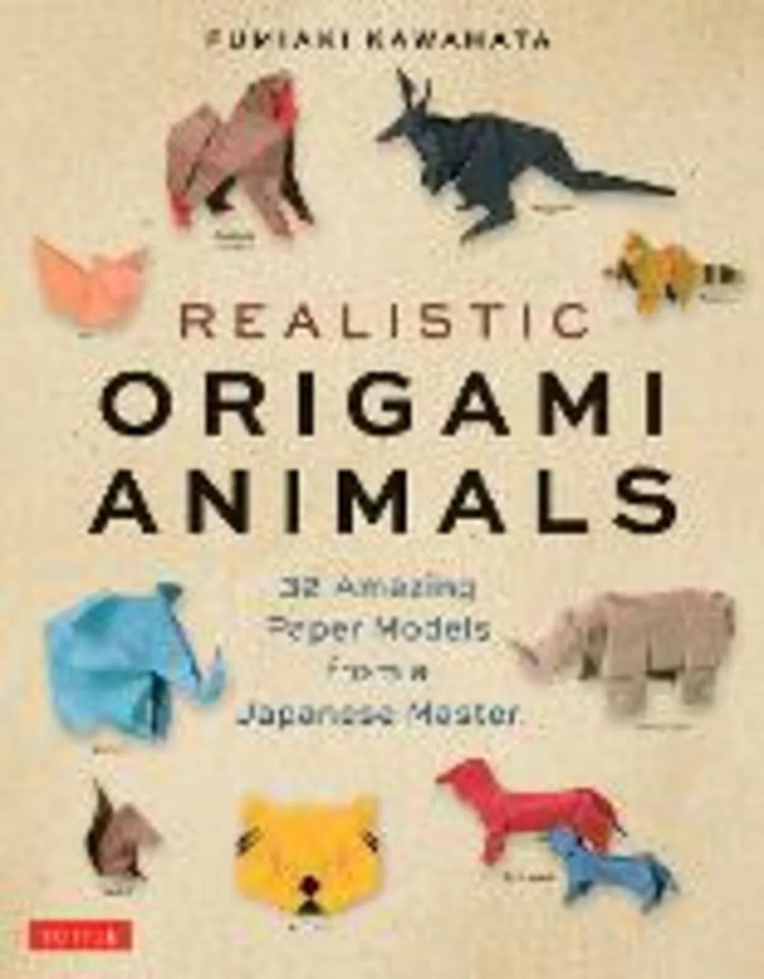 REALISTIC ORIGAMI ANIMALS